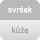 Svršek - kůže